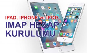 IOS IMAP email kurulumu
