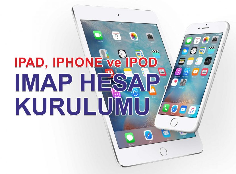 IOS IMAP email kurulumu